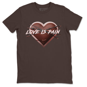 Air More Uptempo Valentines Day Sneaker Match Tees Love is Pain Sneaker Tees Air More Uptempo Valentines Day Sneaker Release Tees Unisex Shirts