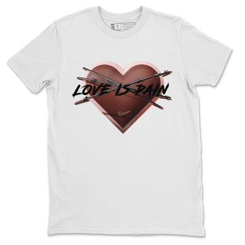 Air More Uptempo Valentines Day Sneaker Match Tees Love is Pain Sneaker Tees Air More Uptempo Valentines Day Sneaker Release Tees Unisex Shirts