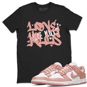 Dunks Low Rose Whisper shirt to match jordans Love Kills sneaker tees Dunk Rose Whisper SNRT Sneaker Release Tees Unisex Black 1 T-Shirt