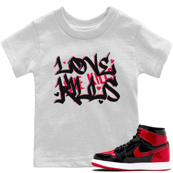 Jordan 1 Bred Patent Sneaker Match Tees Love Kills Sneaker Tees Jordan 1 Bred Patent Sneaker Release Tees Kids Shirts