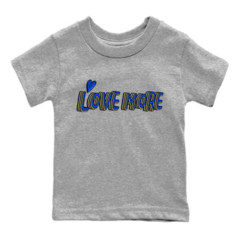 Jordan 1 Game Royal and Varsity Maize Sneaker Match Tees Love More Sneaker Tees Jordan 1 Game Royal and Varsity Maize Sneaker Release Tees Kids Shirts