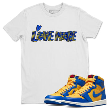 Jordan 1 Game Royal and Varsity Maize Sneaker Match Tees Love More Sneaker Tees Jordan 1 Game Royal and Varsity Maize Sneaker Release Tees Unisex Shirts