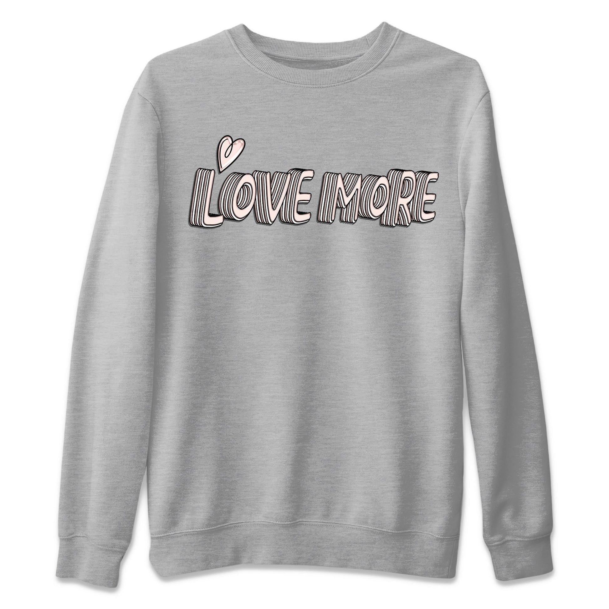 Air Jordan 1 Washed Pink Sneaker Match Tees Love More Sneaker Tees AJ1 Washed Pink Sneaker Release Tees Unisex Shirts Heather Grey 2