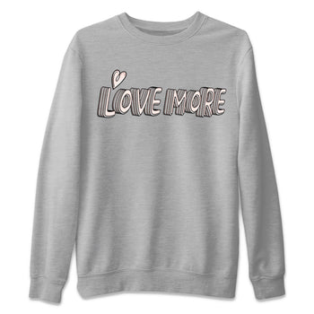 Air Jordan 1 Washed Pink Sneaker Match Tees Love More Sneaker Tees AJ1 Washed Pink Sneaker Release Tees Unisex Shirts Heather Grey 2