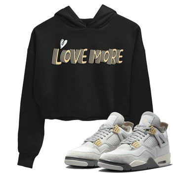 Jordan 4 Craft Sneaker Match Tees Love More Sneaker Tees Jordan 4 Craft Sneaker Release Tees Women's Shirts