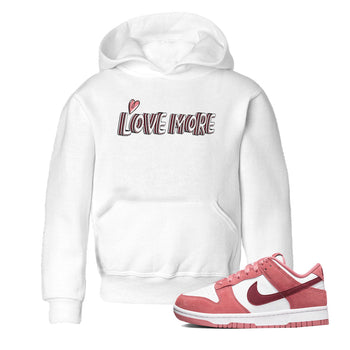 Dunk Valentine's Day shirt to match jordans Love More sneaker tees Dunks Valentine's Day SNRT sneaker release tees baby toddler White 1 cotton Shirt