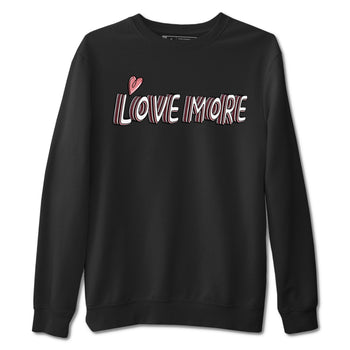 Dunk Valentine's Day shirt to match jordans Love More sneaker tees Dunks Valentine's Day SNRT sneaker Release Tees unisex cotton Black 2 crew neck shirt