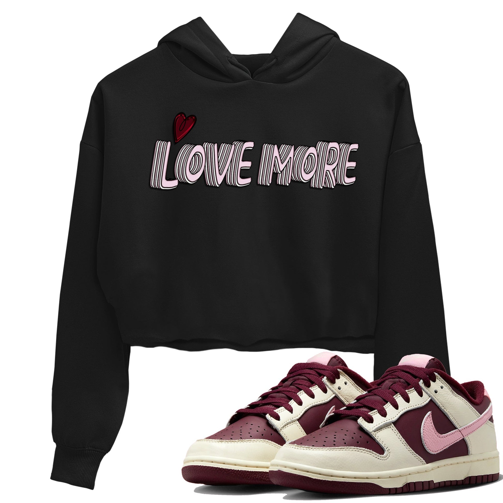 Dunk Valentines Day Sneaker Match Tees Love More Sneaker Tees Nike Dunk Valentine's Day Sneaker SNRT Sneaker Tees Women's Shirts