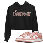 Nike Dunks Low Rose Whisper shirt to match jordans Love More sneaker tees Nike Dunk Rose Whisper SNRT Sneaker Release Tees Black 1 Crop T-Shirt