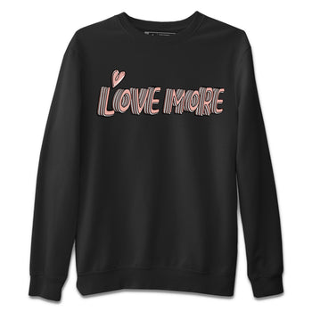 Nike Dunks Low Rose Whisper shirt to match jordans Love More sneaker tees Nike Dunk Rose Whisper SNRT Sneaker Release Tees Unisex Black 2 T-Shirt