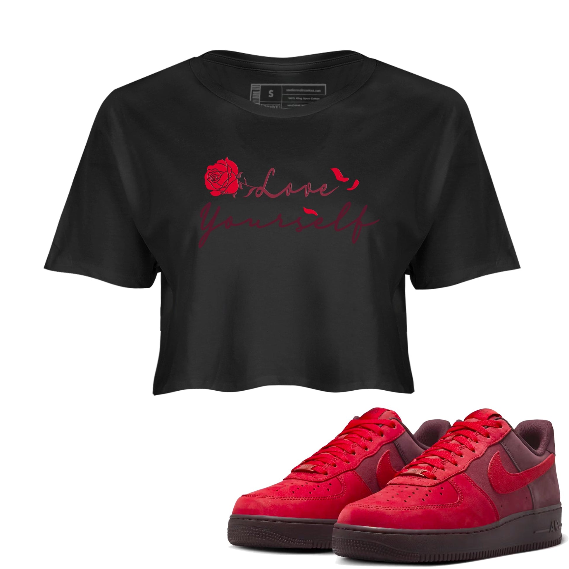 AF1 Layers Of Love shirt to match jordans Love Yourself sneaker tees Air Force1 Layers Of Love SNRT Sneaker Release Tees Black 1 crop length shirt