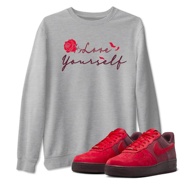 AF1 Layers Of Love shirt to match jordans Love Yourself sneaker tees Air Force1 Layers Of Love SNRT Sneaker Release Tees unisex cotton Heather Grey 1 crew neck shirt