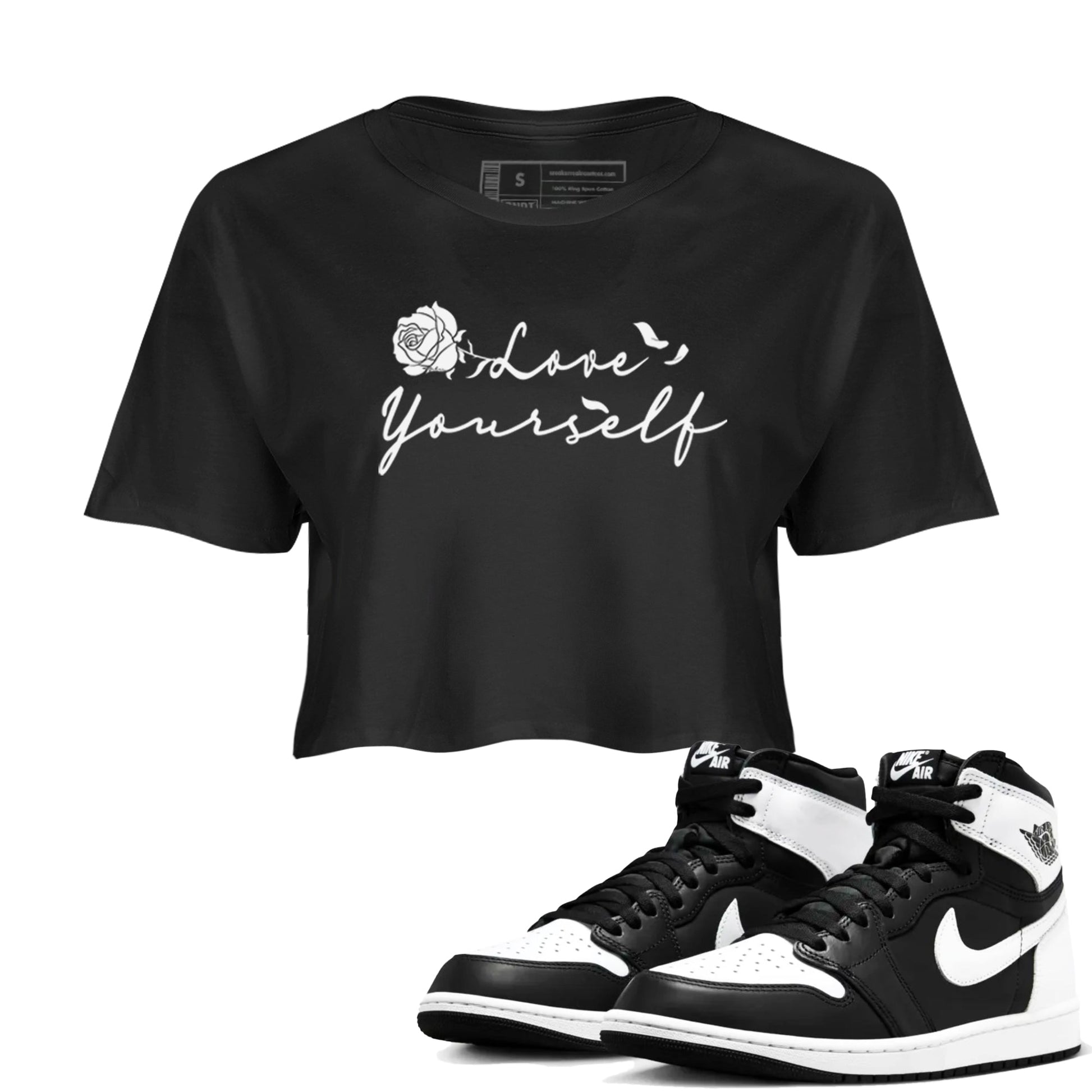 1s Black White shirt to match jordans Love Yourself sneaker tees Air Jordan 1 High OG Black White SNRT Sneaker Release Tees Black 1 crop length shirt