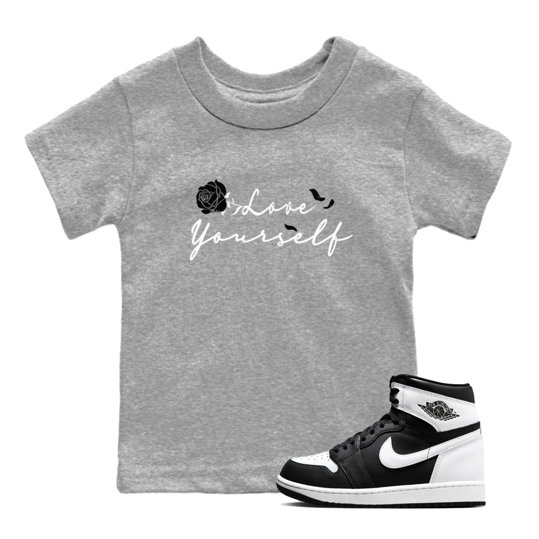 1s Black White shirt to match jordans Love Yourself sneaker tees Air Jordan 1 Black White SNRT sneaker release tees baby toddler Heather Grey 1 cotton Shirt
