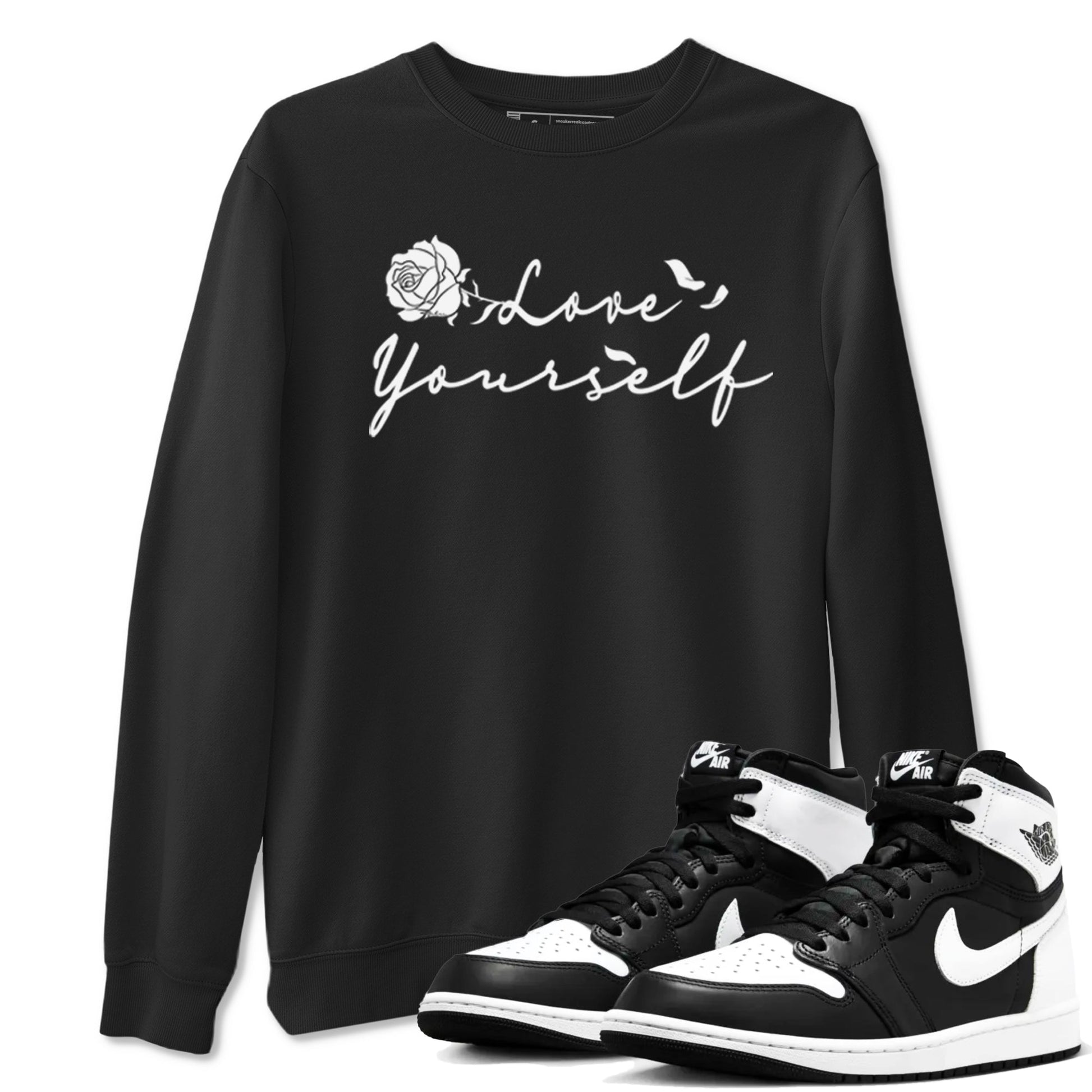 1s Black White shirt to match jordans Love Yourself sneaker tees Air Jordan 1 High OG Black White SNRT Sneaker Release Tees unisex cotton Black 1 crew neck shirt
