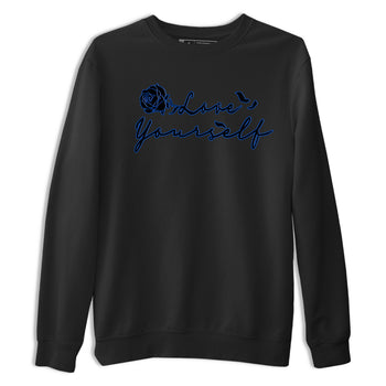 Air Jordan 1 Royal Reimagined shirt to match jordans Love Yourself sneaker tees Air Jordan 1 High OG Royal Reimagined SNRT Sneaker Tees Sneaker Matching Shirt Unisex Black 2 T-Shirt