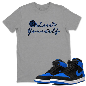 Air Jordan 1 Royal Reimagined shirt to match jordans Love Yourself sneaker tees Air Jordan 1 High OG Royal Reimagined SNRT Sneaker Tees Sneaker Matching Shirt Unisex Heather Grey 1 T-Shirt