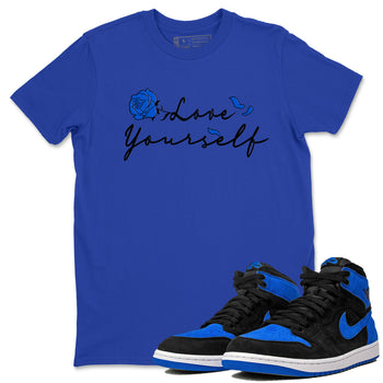 Air Jordan 1 Royal Reimagined shirt to match jordans Love Yourself sneaker tees Air Jordan 1 High OG Royal Reimagined SNRT Sneaker Tees Sneaker Matching Shirt Unisex Royal Blue 1 T-Shirt
