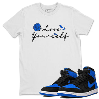 Air Jordan 1 Royal Reimagined shirt to match jordans Love Yourself sneaker tees Air Jordan 1 High OG Royal Reimagined SNRT Sneaker Tees Sneaker Matching Shirt Unisex White 1 T-Shirt