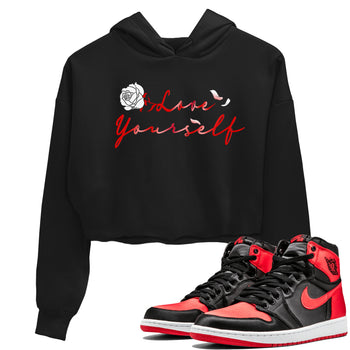 Jordan 1 High OG Satin Bred shirt to match jordans Love Yourself sneaker tees Air Jordan 1 Satin Bred SNRT Sneaker Tees Casual Crew Neck T-Shirt Black 1 Crop T-Shirt