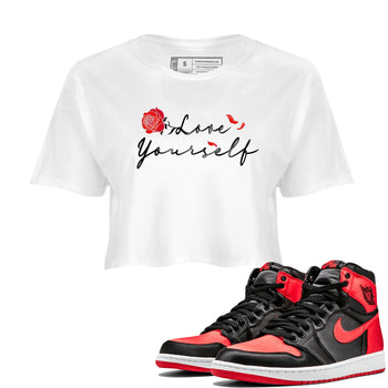 Jordan 1 High OG Satin Bred shirt to match jordans Love Yourself sneaker tees Air Jordan 1 Satin Bred SNRT Sneaker Tees Casual Crew Neck T-Shirt White 1 Crop T-Shirt