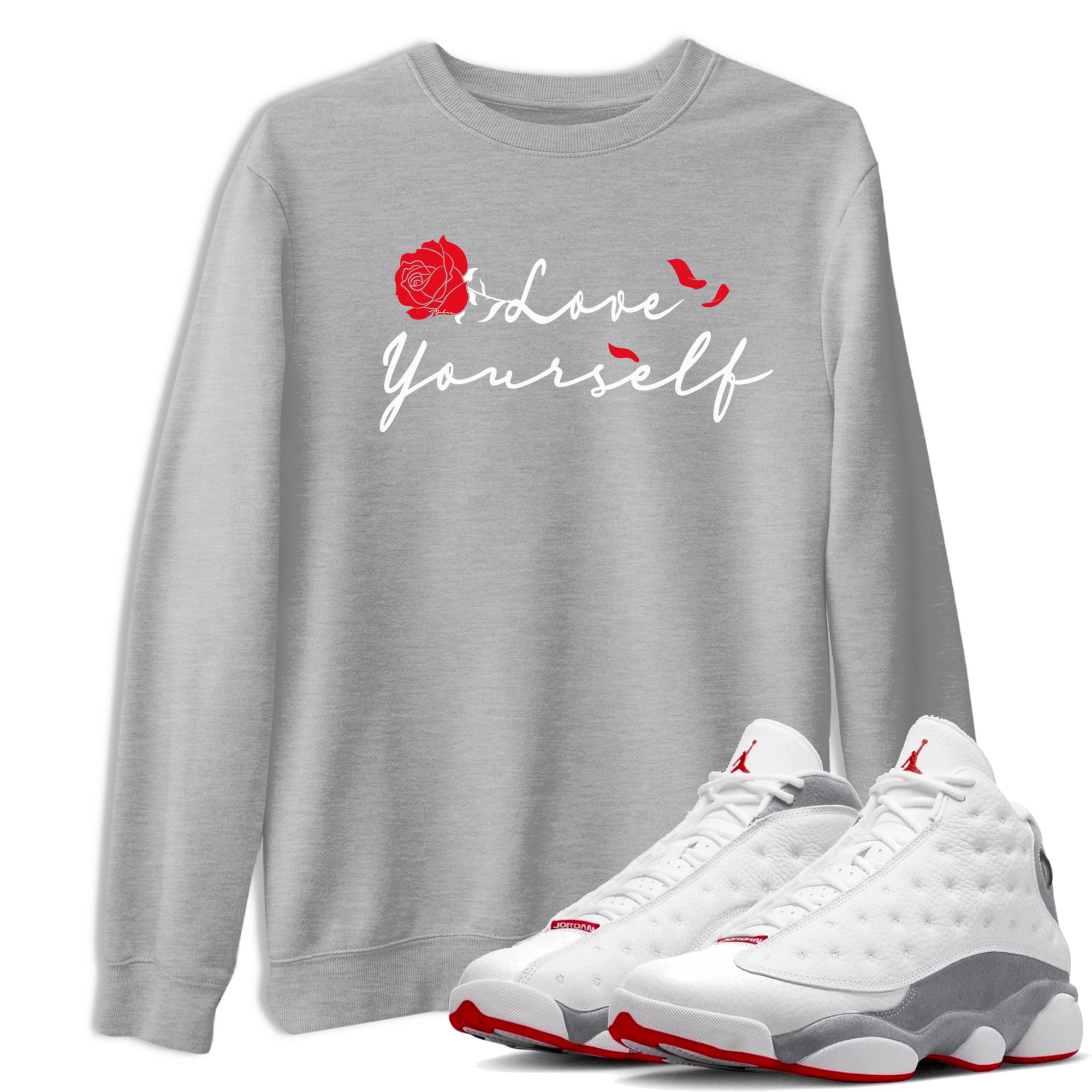 Air Jordan 13 Wolf Grey shirt to match jordans Love Yourself sneaker tees AJ13 Wolf Grey SNRT Sneaker Release Tees Unisex Heather Grey 1 T-Shirt