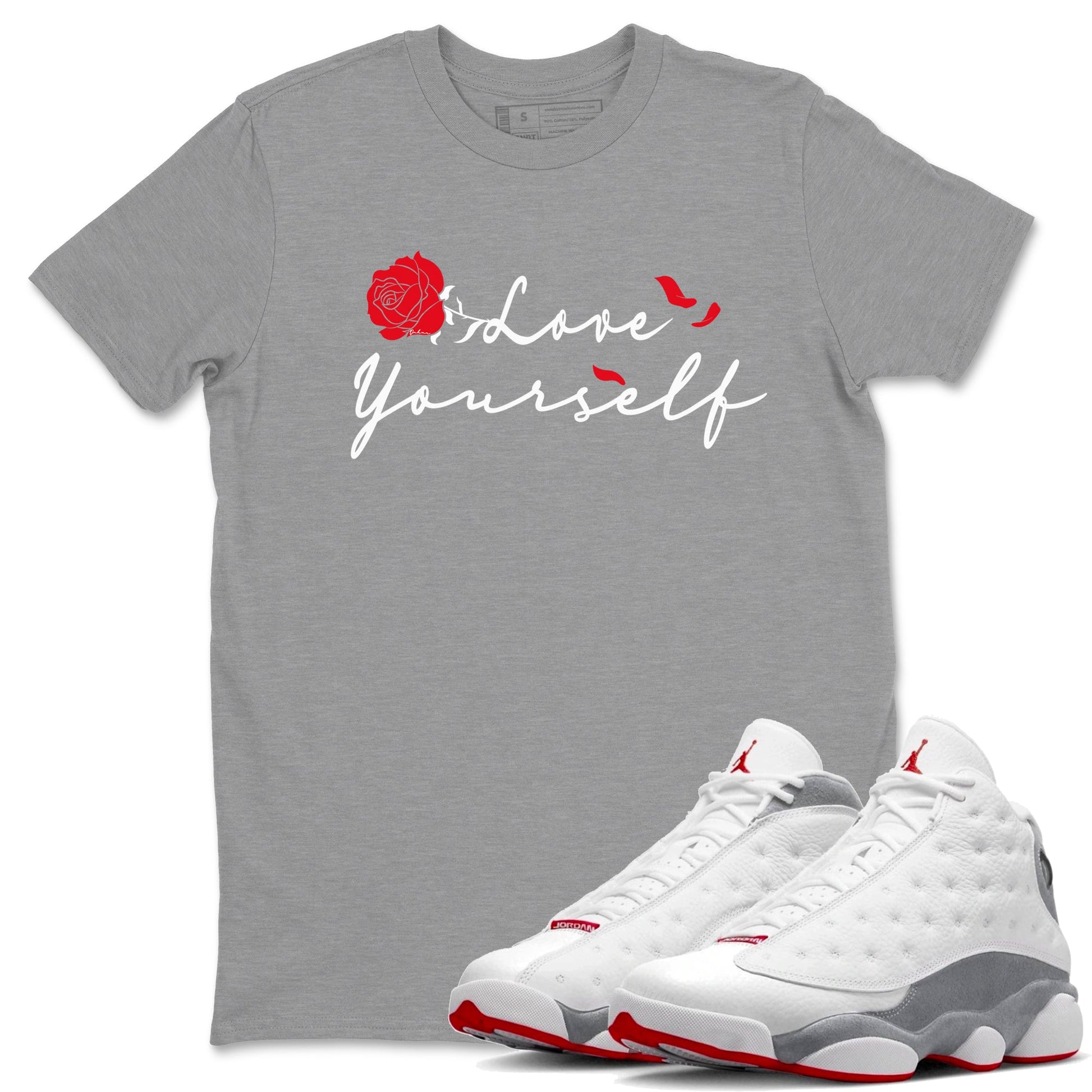 Air Jordan 13 Wolf Grey shirt to match jordans Love Yourself sneaker tees AJ13 Wolf Grey SNRT Sneaker Release Tees Unisex Heather Grey 1 T-Shirt