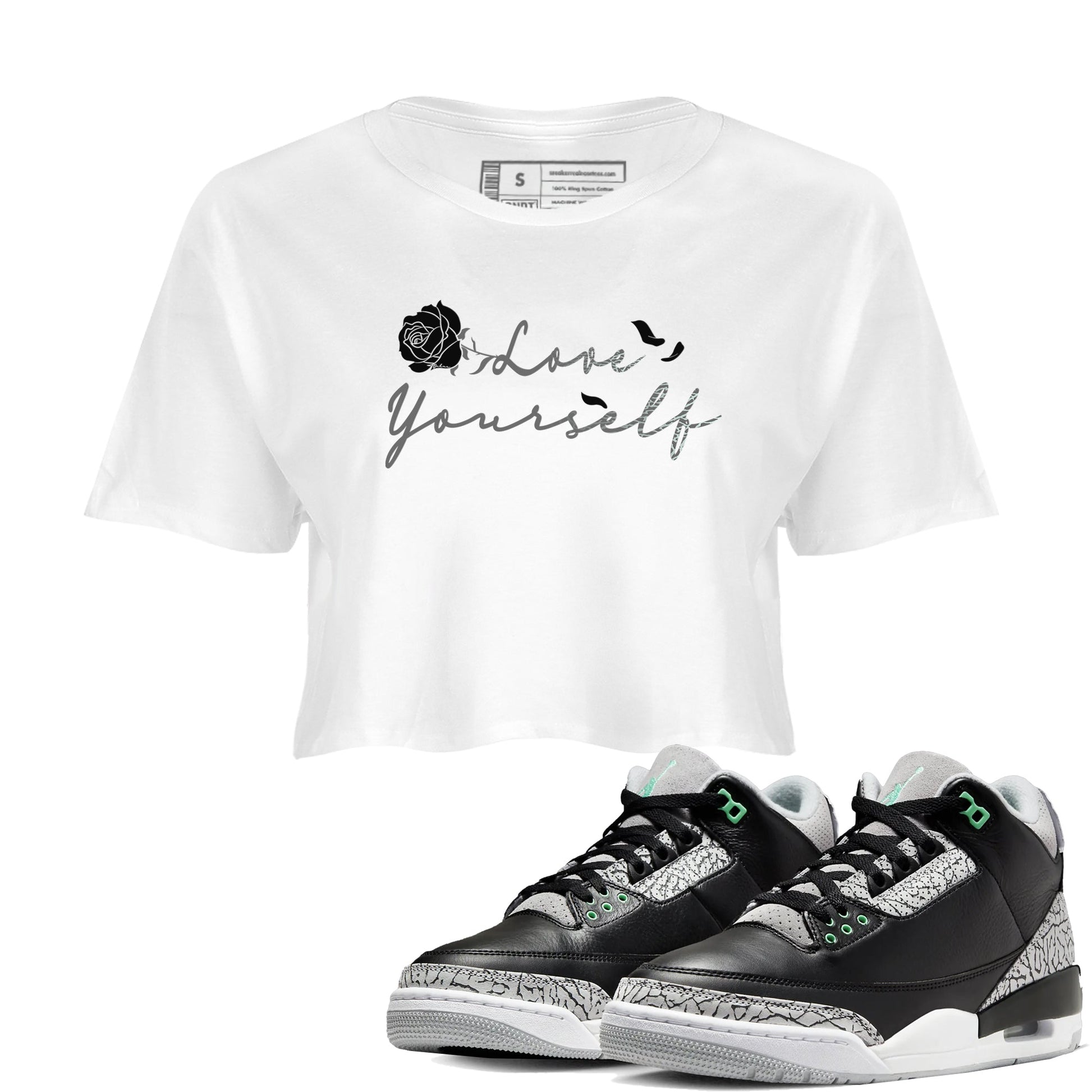 3s Green Glow shirt to match jordans Love Yourself sneaker tees Air Jordan 3 Green Glow SNRT Sneaker Release Tees White 1 crop length shirt