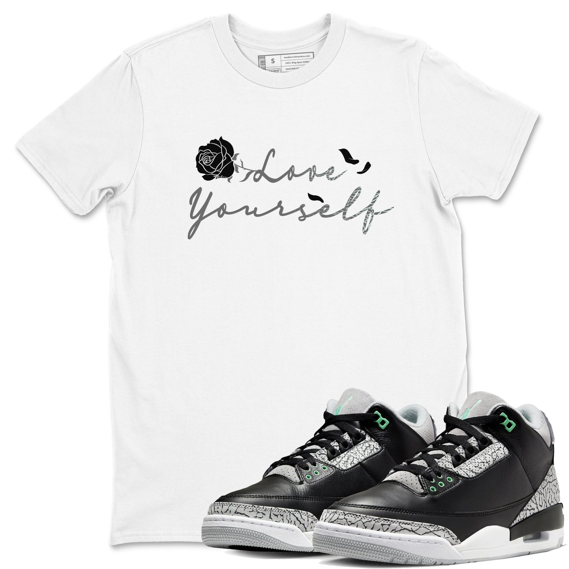 3s Green Glow shirt to match jordans Love Yourself sneaker tees Air Jordan 3 Green Glow SNRT Sneaker Release Tees unisex cotton White 1 crew neck shirt