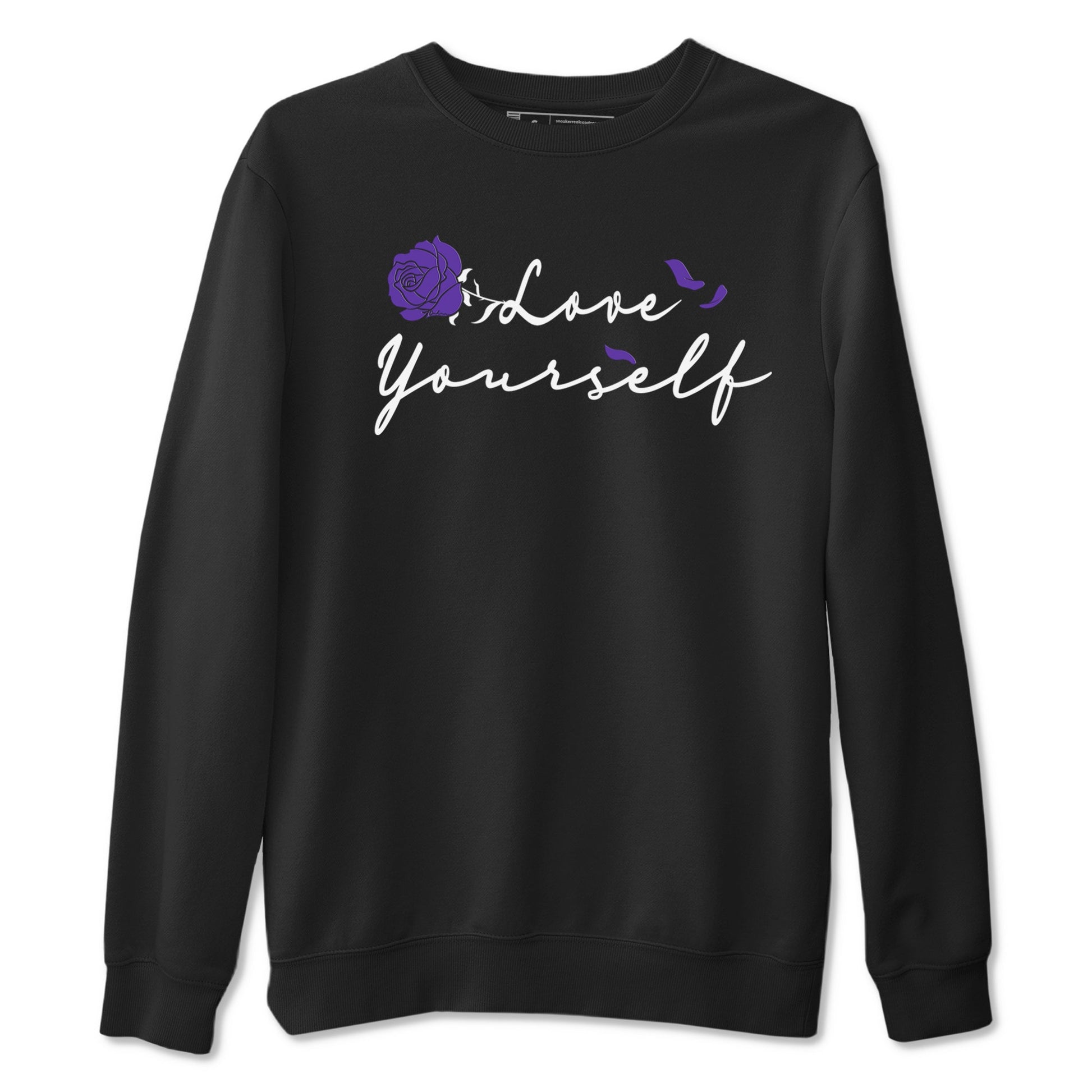 Love Yourself sneaker match tees to Court Purple Dunks street fashion brand for shirts to match Jordans SNRT Sneaker Tees Dunk Low Court Purple unisex t-shirt Black 2 unisex shirt