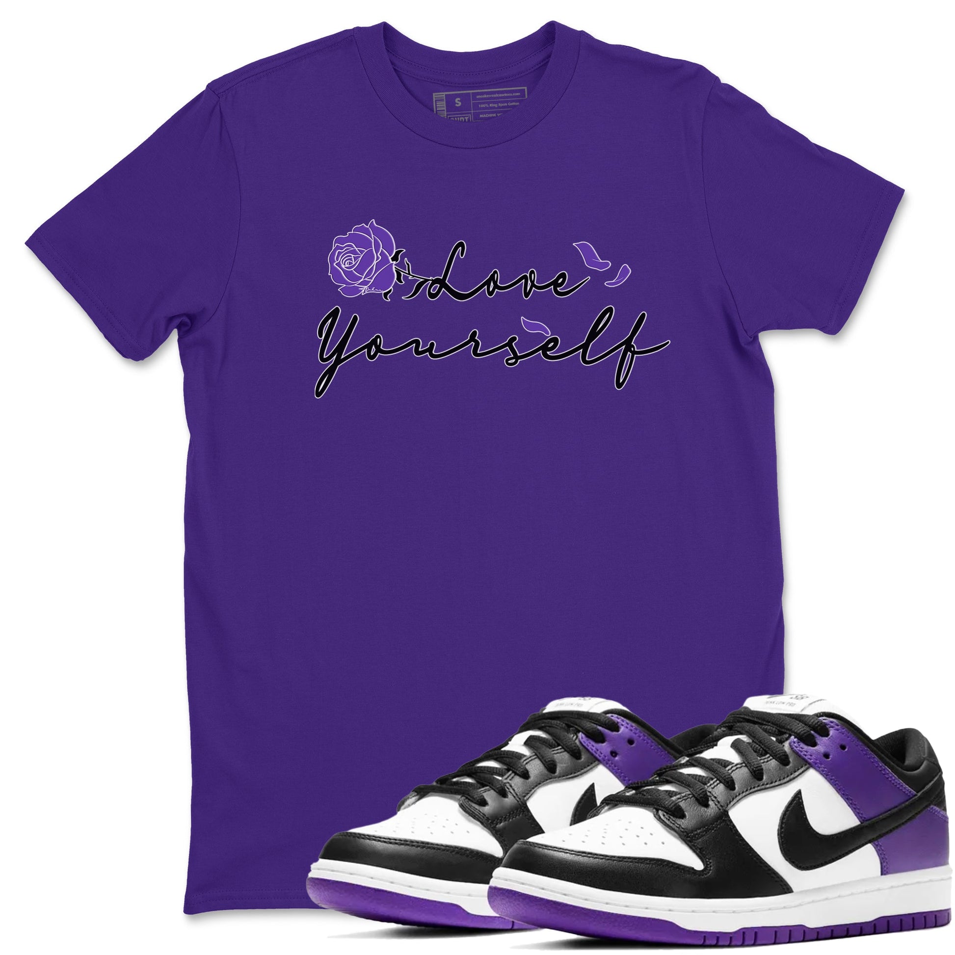 Love Yourself sneaker match tees to Court Purple Dunks street fashion brand for shirts to match Jordans SNRT Sneaker Tees Dunk Low Court Purple unisex t-shirt Purple 1 unisex shirt