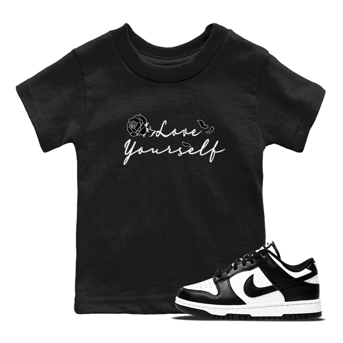 Dunk Low Panda shirt to match jordans Love Yourself sneaker tees Dunk Low Black White SNRT Sneaker Release tees baby toddler Black 1 cotton Shirt