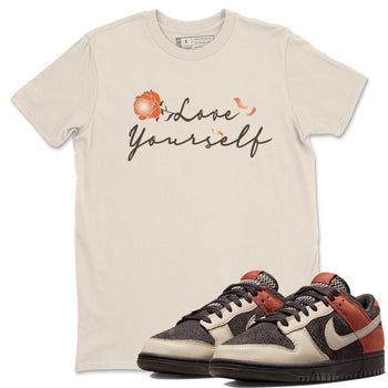 Dunk Low Red Panda shirt to match jordans Love Yourself sneaker tees Dunks Red Panda SNRT Sneaker Tees Sneaker Matching Clothing Brand Unisex Sneaker Tee Natural 1 T-Shirt