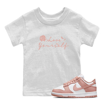 Dunk Low WMNS Rose Whisper shirt to match jordans Love Yourself sneaker tees Dunk Low WMNS Rose Whisper SNRT Sneaker Release Tees Baby Toddler White 1 T-Shirt