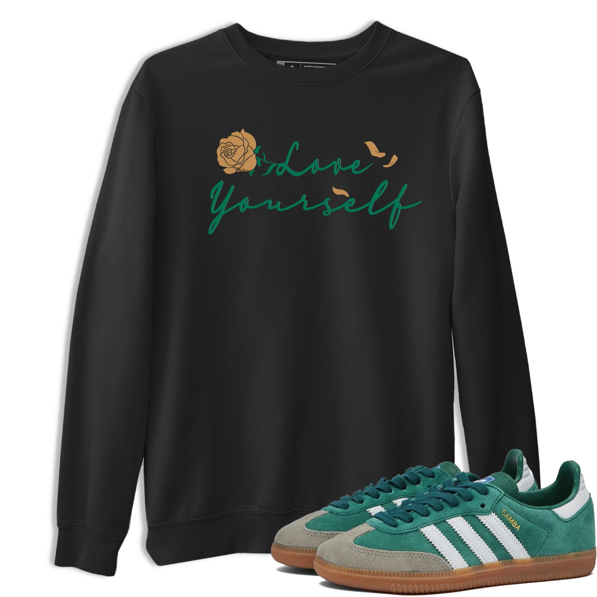 Adidas Samba Collegiate Green Gum shirt to match jordans Love Yourself sneaker tees Samba OG Collegiate Green Gum SNRT Sneaker Release Tees Unisex Black 1 T-Shirt