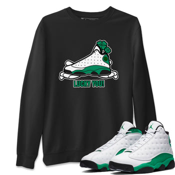 Air Jordan 13 Lucky Green shirt to match jordans Lucky You sneaker tees AJ13 Lucky Green SNRT Sneaker Release Tees Unisex Black 1 T-Shirt