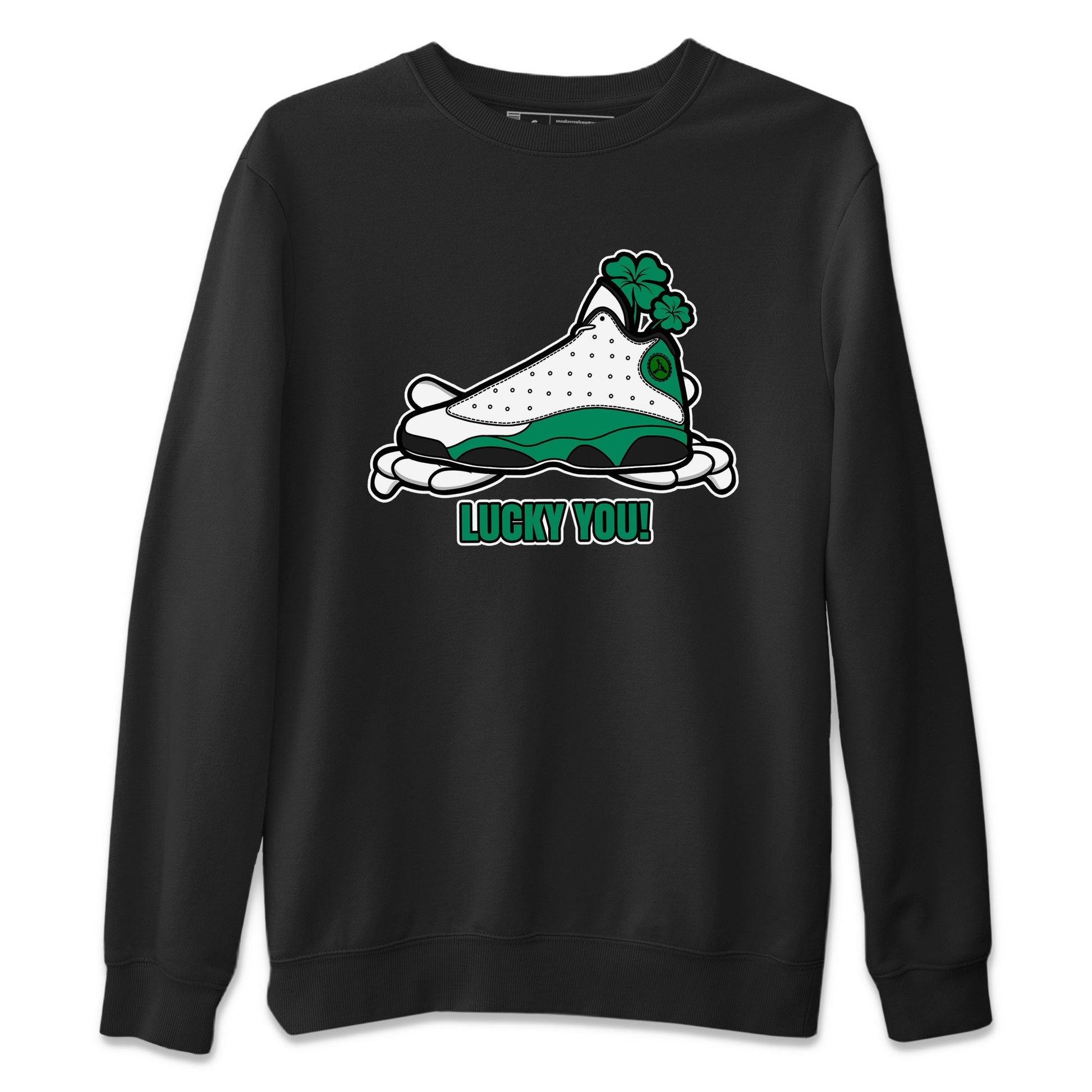 Air Jordan 13 Lucky Green shirt to match jordans Lucky You sneaker tees AJ13 Lucky Green SNRT Sneaker Release Tees Unisex Black 2 T-Shirt