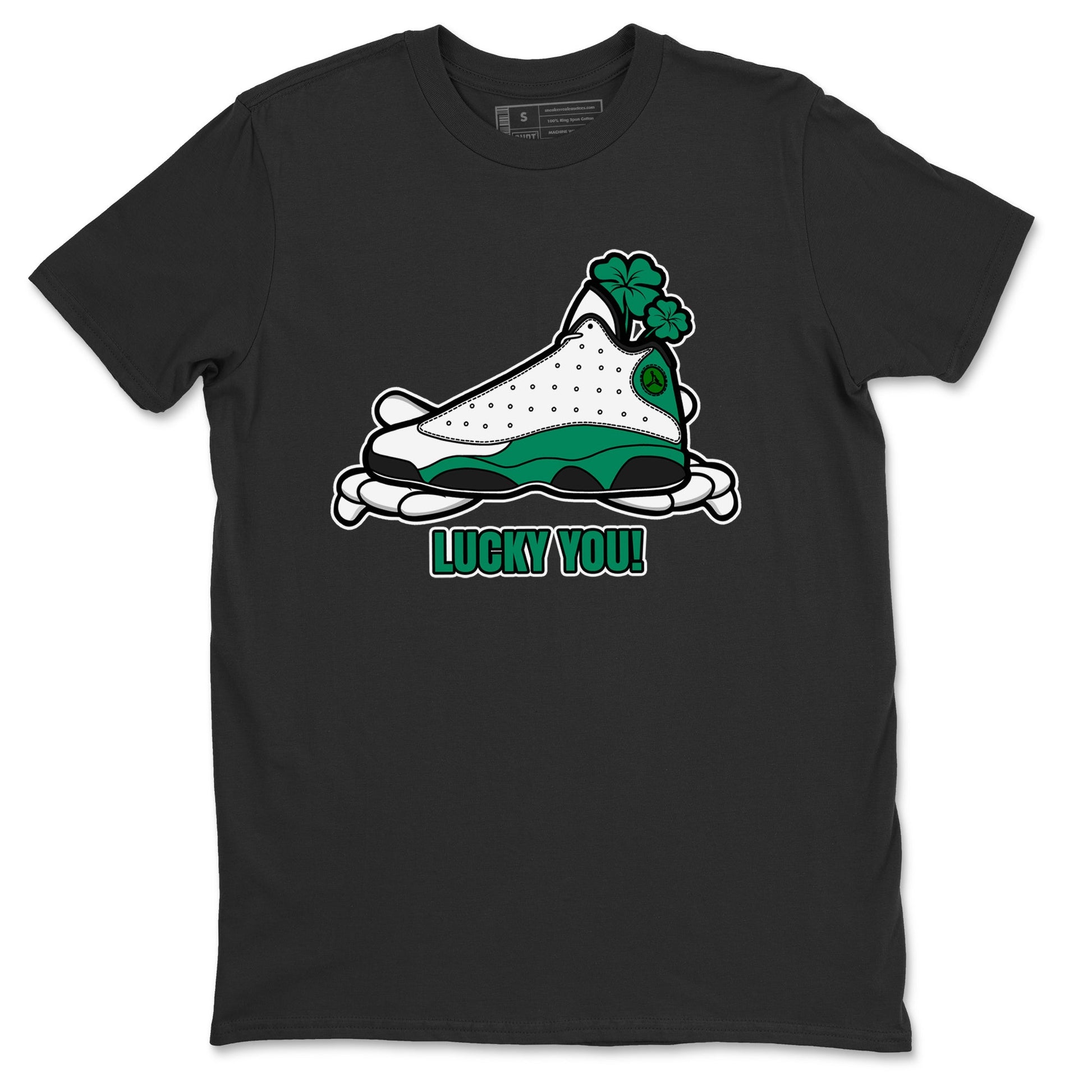 Air Jordan 13 Lucky Green shirt to match jordans Lucky You sneaker tees AJ13 Lucky Green SNRT Sneaker Release Tees Unisex Black 2 T-Shirt