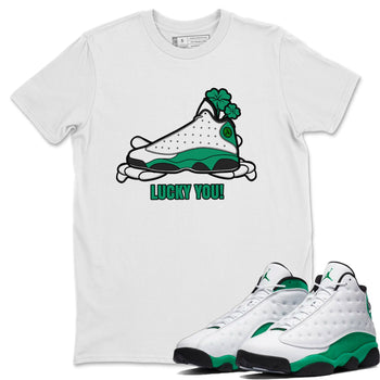 Air Jordan 13 Lucky Green shirt to match jordans Lucky You sneaker tees AJ13 Lucky Green SNRT Sneaker Release Tees Unisex White 1 T-Shirt