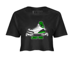 Air Jordan 3 Lucky Green shirt to match jordans Lucky You sneaker tees AJ3 Lucky Green SNRT Sneaker Release Tees Black 2 Crop T-Shirt