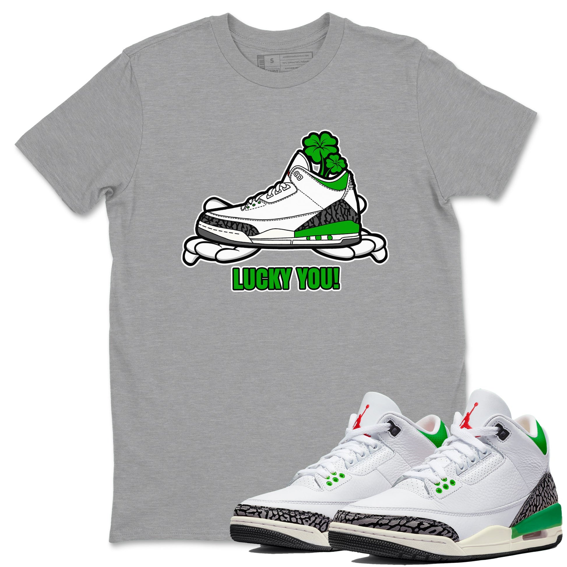 Air Jordan 3 Lucky Green shirt to match jordans Lucky You sneaker tees AJ3 Lucky Green SNRT Sneaker Release Tees Unisex Heather Grey 1 T-Shirt
