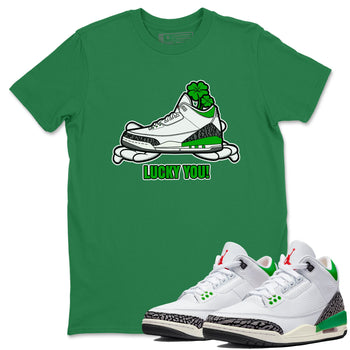 Air Jordan 3 Lucky Green shirt to match jordans Lucky You sneaker tees AJ3 Lucky Green SNRT Sneaker Release Tees Unisex Kelly Green 1 T-Shirt
