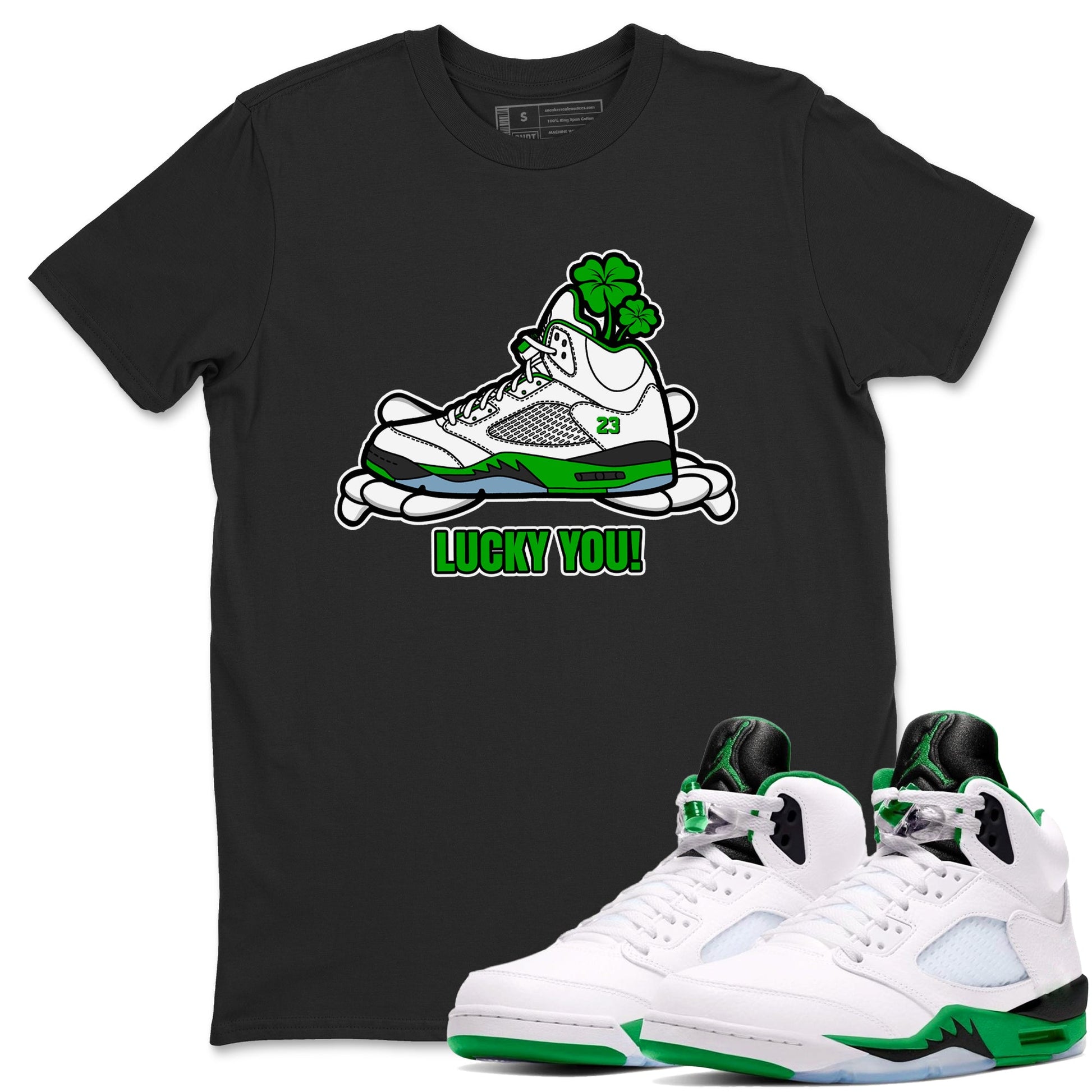 Air Jordan 5 Lucky Green shirt to match jordans Lucky You sneaker tees AJ5 Lucky Green SNRT Sneaker Release Tees Unisex Black 1 T-Shirt