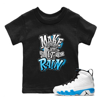 9s Powder Blue shirt to match jordans Make It Rain sneaker tees Air Jordan 9 Powder Blue SNRT sneaker release tees baby toddler Black 1 cotton Shirt