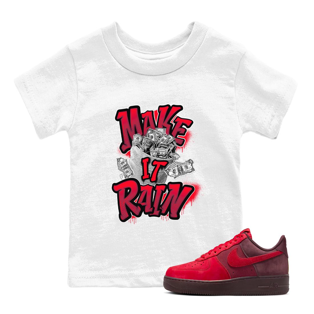 Air Force 1 Layers of Love shirt to match jordans Make It Rain Money sneaker tees af1 Layers of Love SNRT sneaker release tees baby toddler White 1 cotton Shirt