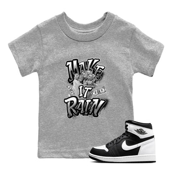 1s Black White shirt to match jordans Make It Rain Money sneaker tees Air Jordan 1 High OG Black White SNRT sneaker release tees baby toddler Heather Grey 1 cotton Shirt