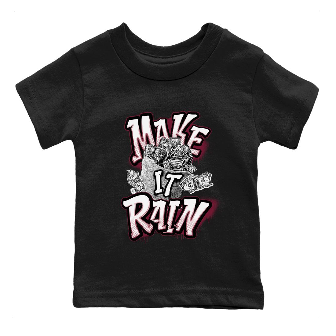 Air Jordan 1 Metalic Burgundy shirt to match jordans Make It Rain Money sneaker tees AJ1 Metalic Burgundy SNRT sneaker release tees baby toddler Black 2 cotton Shirt