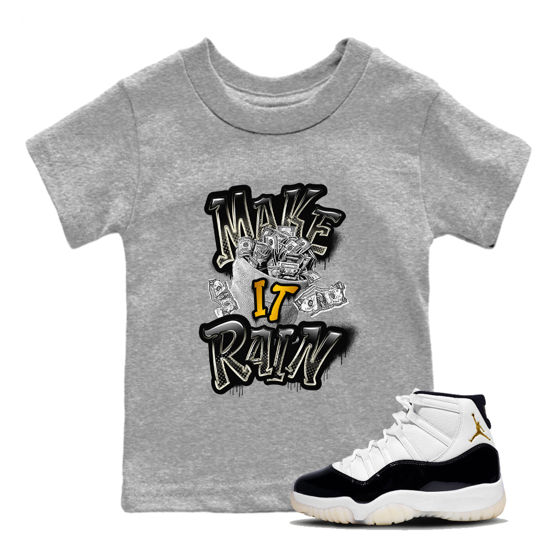 Air Jordan 11 Gratitude shirt to match jordans Make It Rain Money sneaker tees AJ11 Gratitude SNRT sneaker release tees baby toddler Heather Grey 1 cotton Shirt