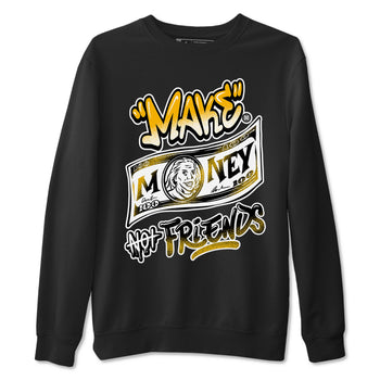 1s Yellow Ochre shirt to match jordans Make Money Not Friends sneaker tees streetwear brand Air Jordan 1 High OG Yellow Ochre SNRT Sneaker Release Tees unisex cotton Black 2 crew neck shirt