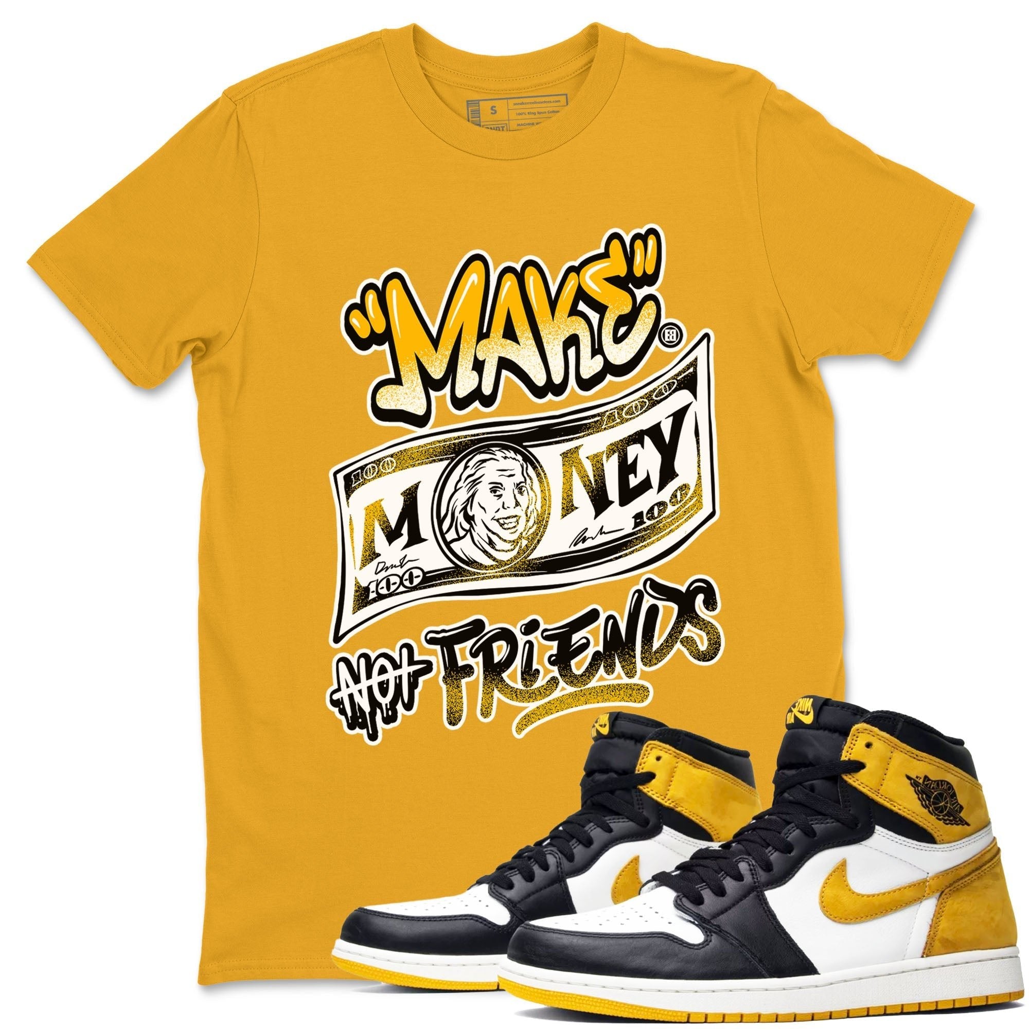 1s Yellow Ochre shirt to match jordans Make Money Not Friends sneaker tees streetwear brand Air Jordan 1 High OG Yellow Ochre SNRT Sneaker Release Tees unisex cotton Gold 1 crew neck shirt